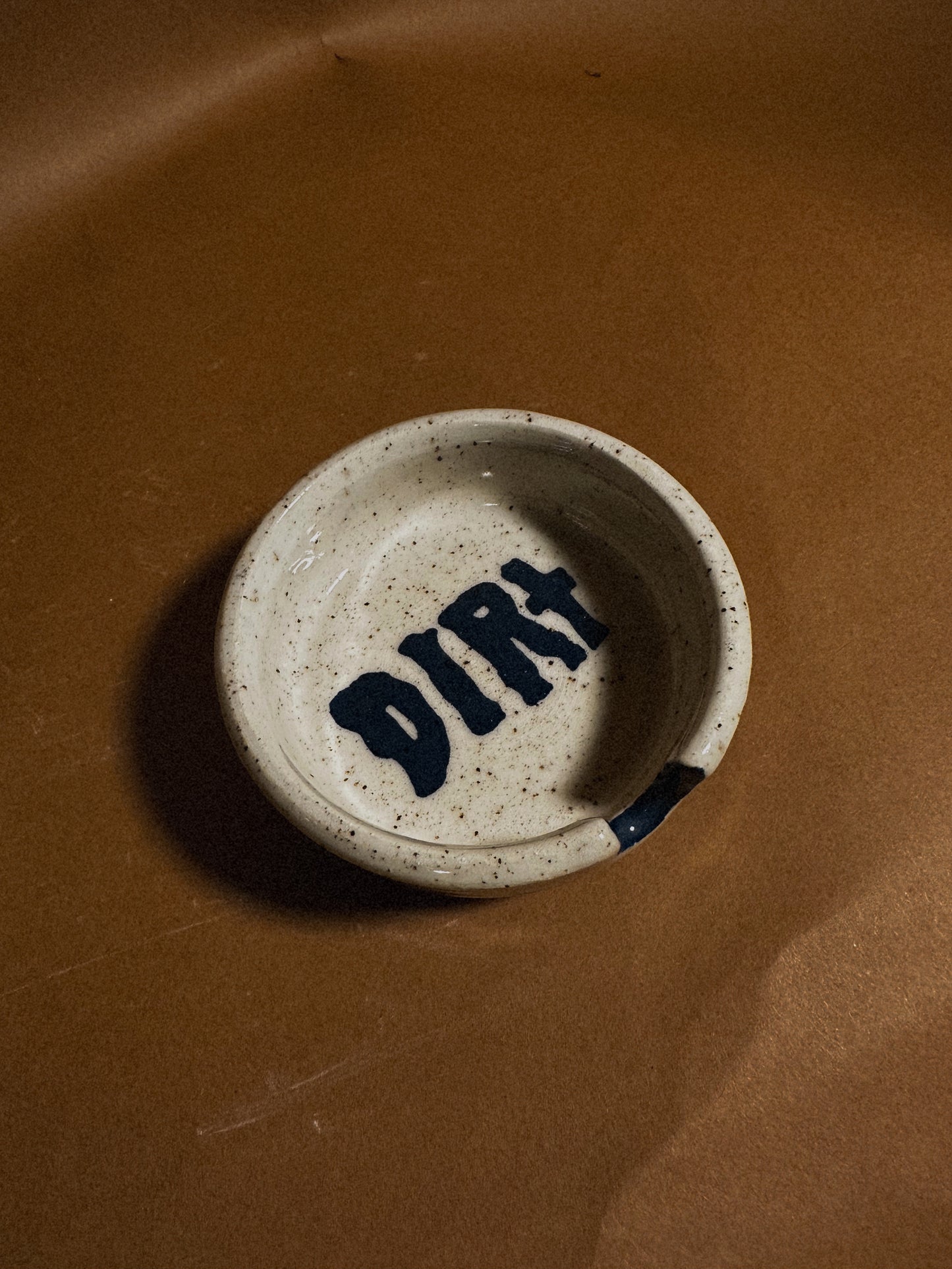 DIRT ASH TRAY